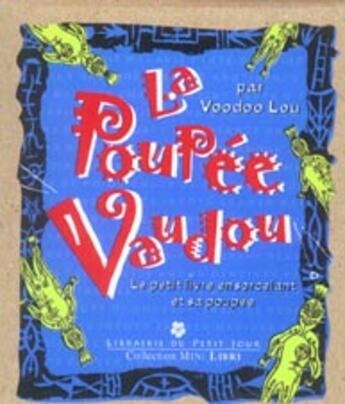 Couverture du livre « La Poupee Vaudou » de Lou Voodoo aux éditions Petit Jour