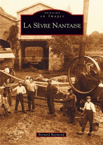 Couverture du livre « La Sèvre nantaise » de Bernard Raymond aux éditions Editions Sutton