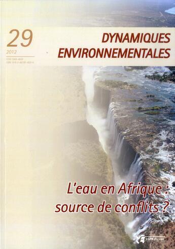 Couverture du livre « Dynamiques environnementales, n° 29/2012 : L'eau en Afrique : source de conflits ? » de Bouquet/Blancho aux éditions Pu De Bordeaux