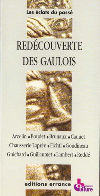 Couverture du livre « Redecouvertes des gaulois (des) » de  aux éditions Errance