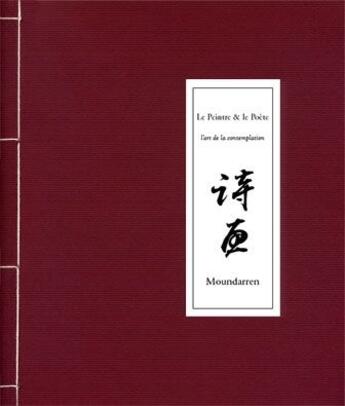 Couverture du livre « Le peintre et le poète ; l'art de la contemplation » de  aux éditions Moundarren