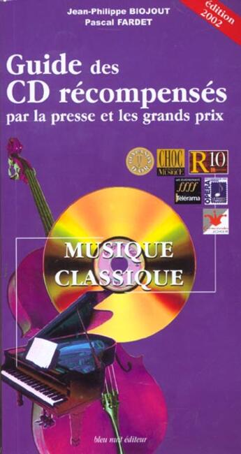 Couverture du livre « Guide Des Cd Recompenses ; Edition 2002 » de Fardet et J-P Biojout aux éditions Bleu Nuit