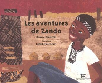 Couverture du livre « Les aventures de zando » de Kanlanfei Danaye aux éditions Dapper