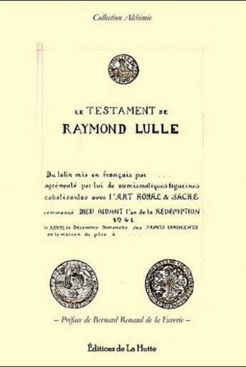 Couverture du livre « Le testament de Raymond Lulle » de Lulle/Raymond aux éditions La Hutte