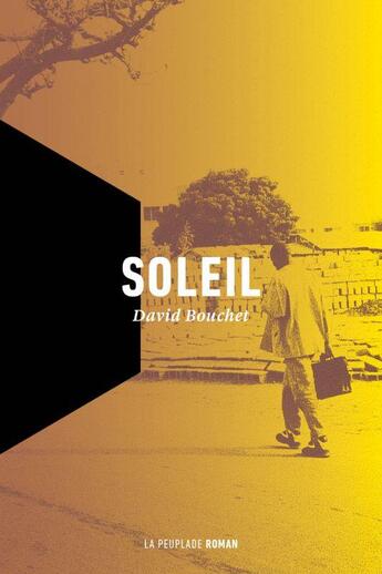 Couverture du livre « Soleil » de David Bouchet aux éditions La Peuplade