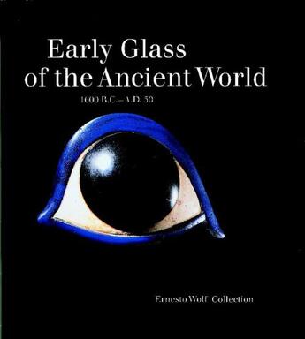 Couverture du livre « Ancient early glass » de Stern E.Marianne aux éditions Hatje Cantz