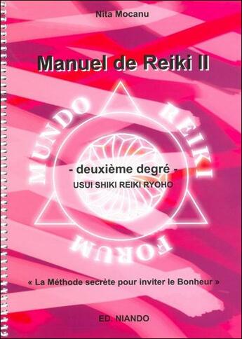 Couverture du livre « Manuel de reiki t.2 » de Nita Mocanu aux éditions Niando