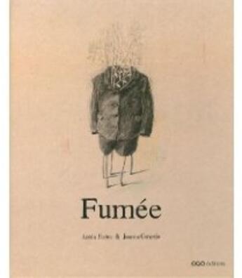 Couverture du livre « Fumée » de Anton Fortes et Joanna Concejo aux éditions Oqo