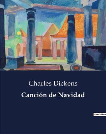 Couverture du livre « Cancion de navidad » de Charles Dickens aux éditions Culturea