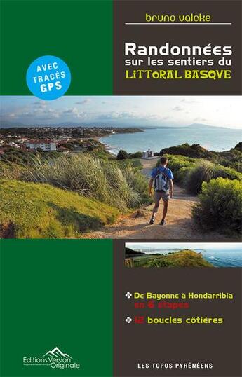 Couverture du livre « Randonnees sur les sentiers du littoral basque » de Bruno Valcke aux éditions Version Originale