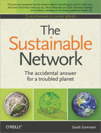 Couverture du livre « The sustainable network » de Sarah Sorensen aux éditions O'reilly Media