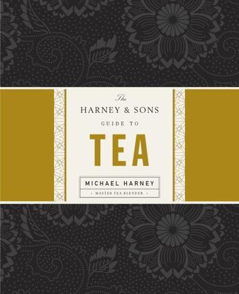 Couverture du livre « The Harney & Sons Guide to Tea » de Harney Michael aux éditions Penguin Group Us