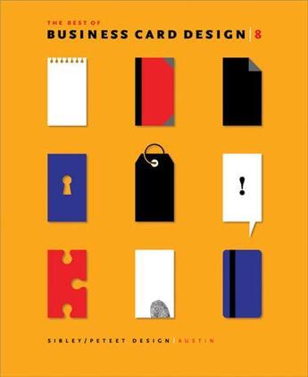Couverture du livre « The best of business card design 8 » de Sibley/Peteet Design aux éditions Rockport