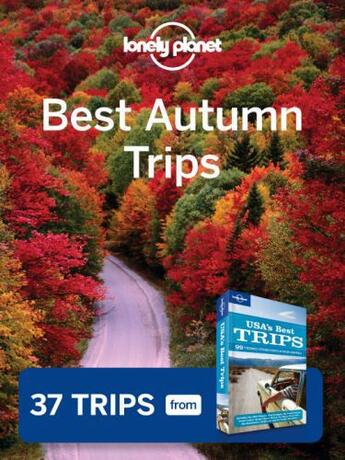 Couverture du livre « Lonely Planet Best Autumn Trips » de Lonely Planet aux éditions Loney Planet Publications