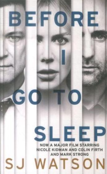 Couverture du livre « BEFORE I GO TO SLEEP: FILM TIE IN » de S.J. Watson aux éditions Black Swan