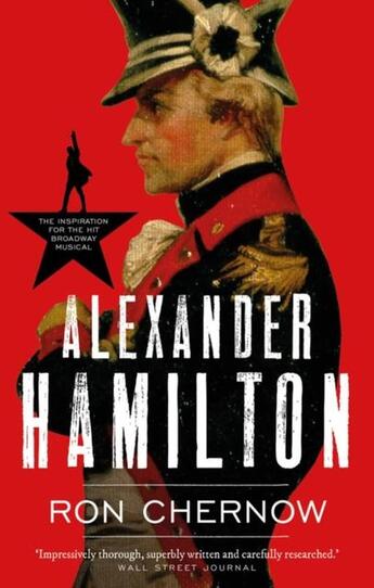 Couverture du livre « ALEXANDER HAMILTON » de Ron Chernow aux éditions Head Of Zeus