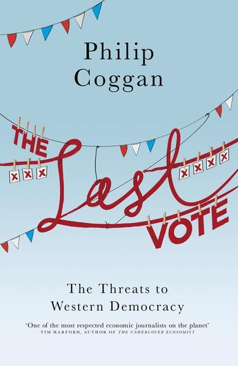 Couverture du livre « The Last Vote » de Coggan Philip aux éditions Penguin Books Ltd Digital