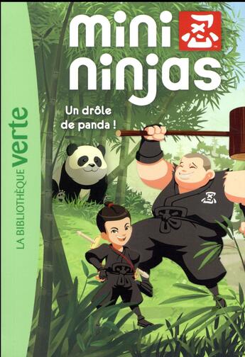 Couverture du livre « Mini-Ninjas t.6 ; un drôle de panda ! » de  aux éditions Hachette Jeunesse