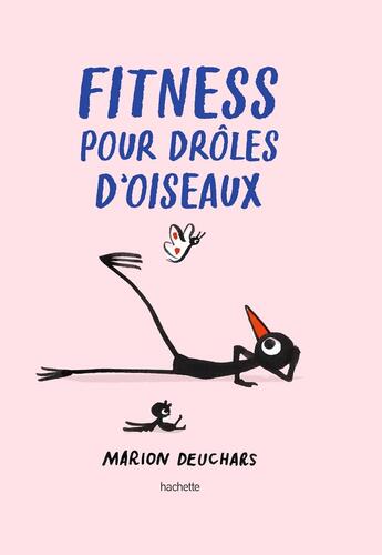 Couverture du livre « Fitness pour drôles d'oiseaux » de Marion Deuchars aux éditions Hachette Pratique