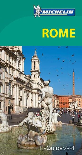 Couverture du livre « Le guide vert ; Rome » de Collectif Michelin aux éditions Michelin