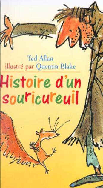 Couverture du livre « Histoire d'un souricureuil » de Ted Allan aux éditions Gallimard-jeunesse