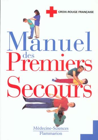 Couverture du livre « Manuel des premiers secours 2 ed » de  aux éditions Lavoisier Medecine Sciences