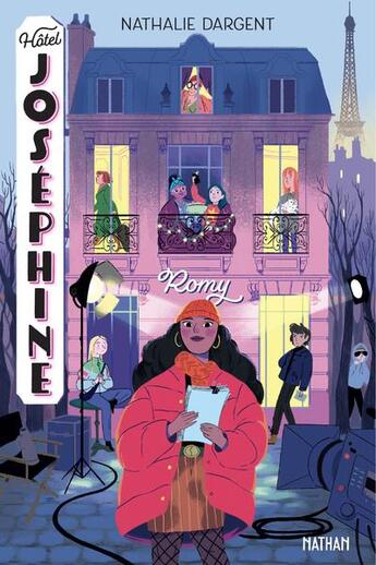 Couverture du livre « Hôtel Joséphine Tome 2 : Romy » de Nathalie Dargent aux éditions Nathan