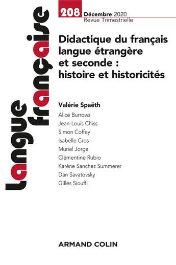 Couverture du livre « Langue francaise n 208 4/2020 didactique du francais langue etrangere et seconde : histoire et histo » de  aux éditions Armand Colin