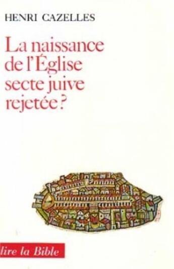 Couverture du livre « Naissance de l'Église » de Henri Cazelles aux éditions Cerf