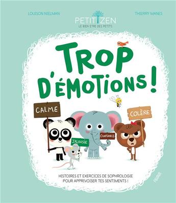 Couverture du livre « Trop d'émotions ! » de Louison Nielman et Thierry Manes aux éditions Fleurus