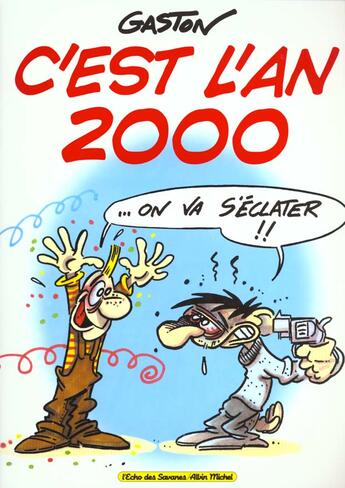 Couverture du livre « C'est l'an 2000 » de Patrice Gaston aux éditions Drugstore