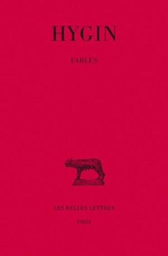 Couverture du livre « Fables » de Hygin aux éditions Belles Lettres