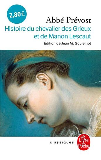 Couverture du livre « Histoire du chevalier des Grieux et de Manon Lescaut BAC 2025 » de Abbe Prevost aux éditions Le Livre De Poche