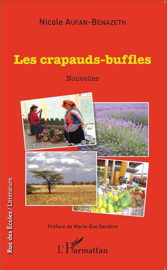 Couverture du livre « Les crapauds-buffles » de Nicole Aufan-Benazeth aux éditions L'harmattan