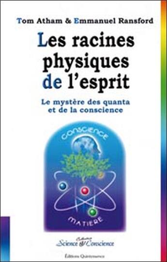 Couverture du livre « Les racines physiques de l'esprit » de Atham/Ransford aux éditions Quintessence