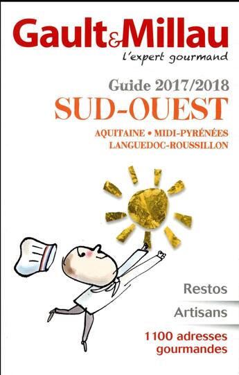 Couverture du livre « Guide Sud-Ouest (édition 2017/2018) » de Gault&Millau aux éditions Gault&millau