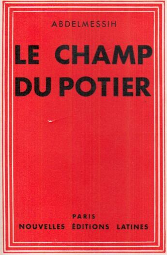 Couverture du livre « Le champ du potier » de Abdelmessih aux éditions Nel