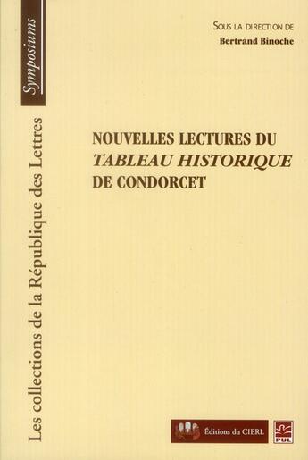 Couverture du livre « Nouvelles lectures du tableau historique de Condorcet » de Bertrand Binoche aux éditions Presses De L'universite De Laval