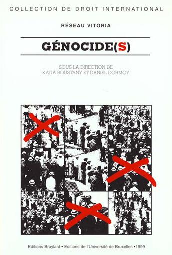 Couverture du livre « Genocides » de Daniel Dormaoy aux éditions Bruylant