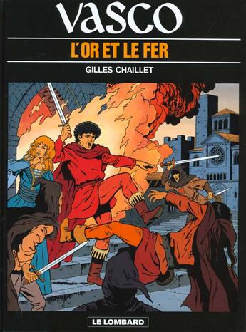 Couverture du livre « Vasco T.1 ; l'or et le fer » de Gilles Chaillet aux éditions Lombard