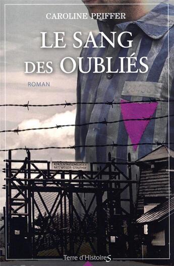 Couverture du livre « Le sang des oubliés » de Caroline Peiffer aux éditions City