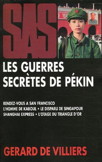 Couverture du livre « SAS ; thématique ; les guerres secrètes de Pékin » de Gerard De Villiers aux éditions Malko