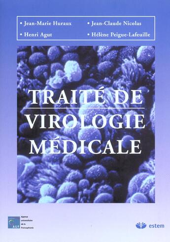 Couverture du livre « Traite de virologie medicale » de Huraux... aux éditions Estem