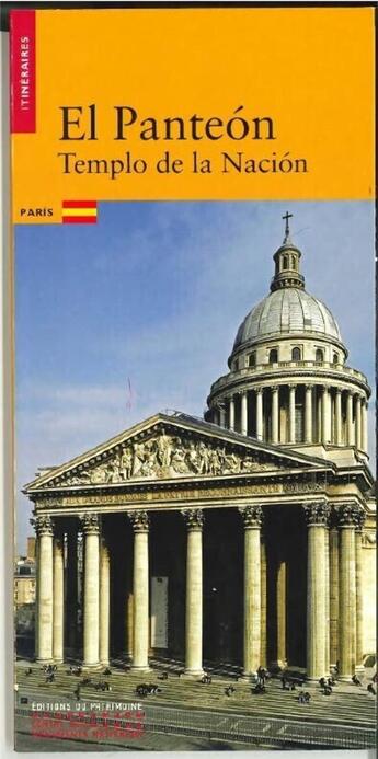 Couverture du livre « Le pantheon (version espagnole) » de Alexia Lebeurre aux éditions Editions Du Patrimoine