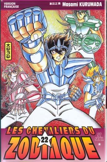 Couverture du livre « Saint Seiya ; les chevaliers du Zodiaque Tome 22 » de Masami Kurumada aux éditions Kana