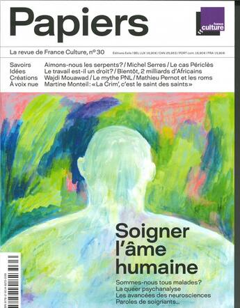 Couverture du livre « Papiers t.30 ; soigner l'âme humaine » de Papiers aux éditions Exils