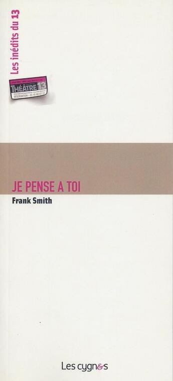 Couverture du livre « Je pense à toi » de Frank Smith aux éditions Les Cygnes