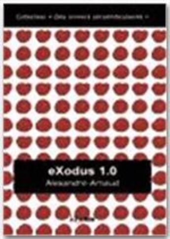 Couverture du livre « EXodus 1.0 » de Alexandre Arnaud aux éditions Jepublie