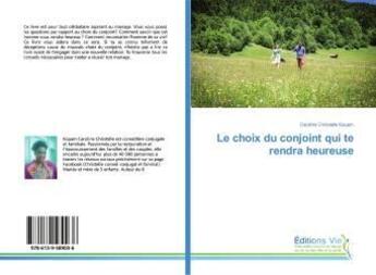 Couverture du livre « Le choix du conjoint qui te rendra heureuse » de  aux éditions Vie