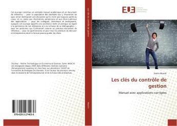 Couverture du livre « Les clés du contrôle de gestion » de Samir Akachi aux éditions Editions Universitaires Europeennes